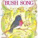 Bush Song