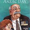 My Grandad Marches on Anzac Day