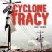 My Australian Story: Cyclone Tracy