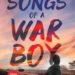 Songs of a War Boy: Teen Edition
