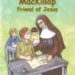 Saint Mary MacKillop : Friend of Jesus