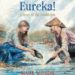 Eureka! : A story of the goldfields