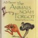 The Animals Noah Forgot