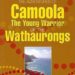 Adventures of Camoola: The Young Warrior of the Wathaurongs