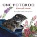 One Potoroo : A Story of Survival