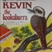Kevin the Kookaburra
