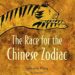 The Race for the Chinese Zodiac