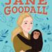 The Story of Jane Goodall