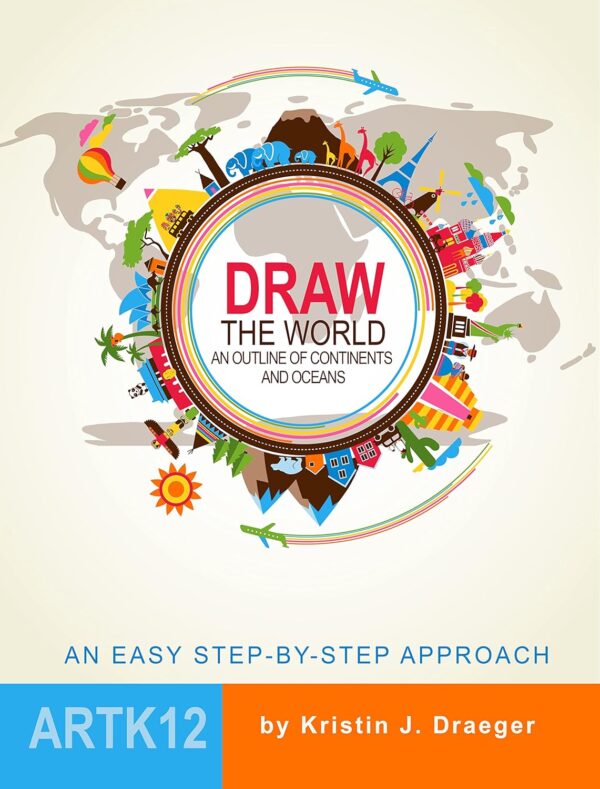 Draw the World: An Outline of Continents and Oceans