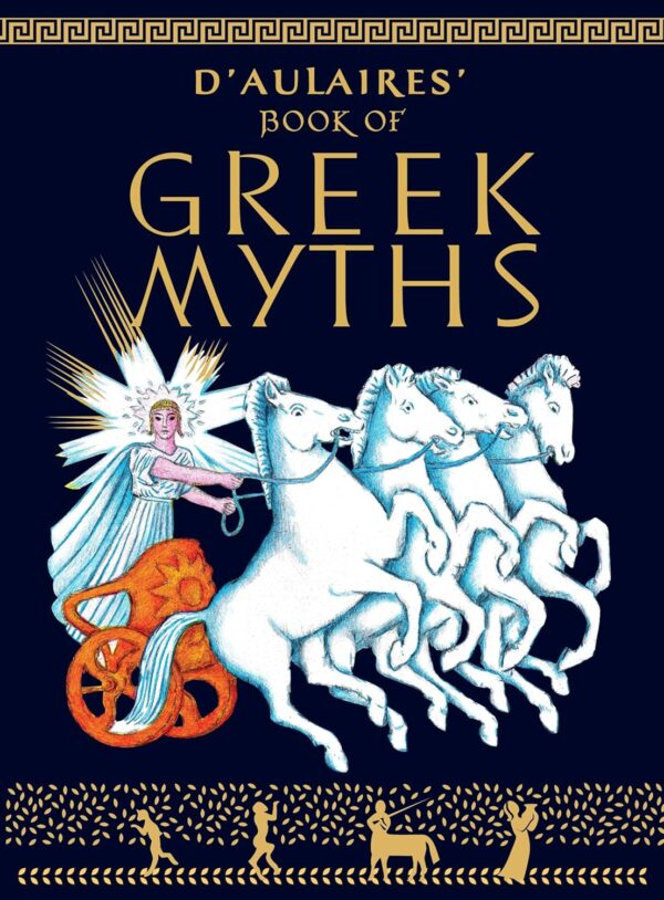 D'Aulaires Book of Greek Myths