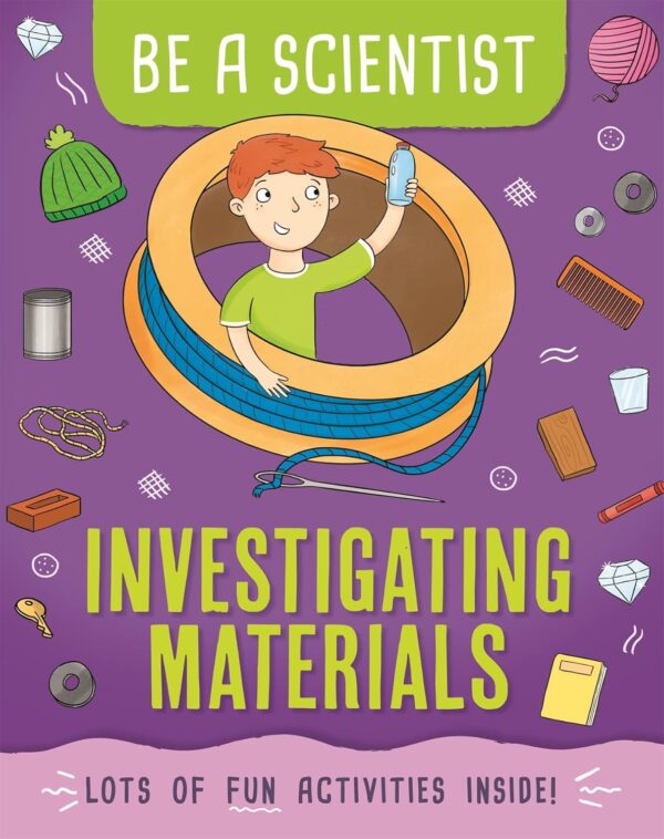 Investigating Materials